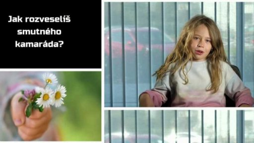 Anketa: Jak rozveselíš smutného kamaráda