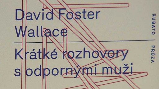 Povídky Davida F. Wallace vyšly česky