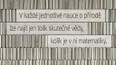 Co si o matematice mysleli myslitelé a vědci