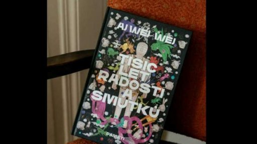 Český překlad knihy Aj Wej-weje