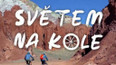 Nový cestopis Světem na kole