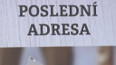 Poslední adresa připomíná hrdiny minulé doby
