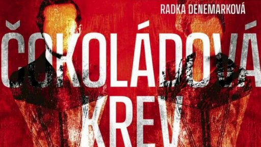 Román Radky Denemarkové Čokoládová krev