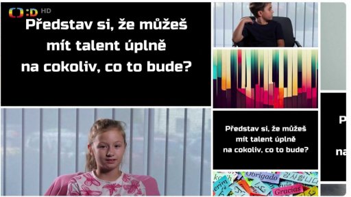 Představ si, že můžeš mít talent úplně na cokoliv, co to bude?