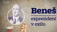 Beneš - exprezident v exilu