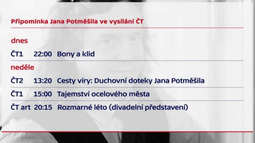 Připomínka Jana Potměšila ve vysílání ČT
