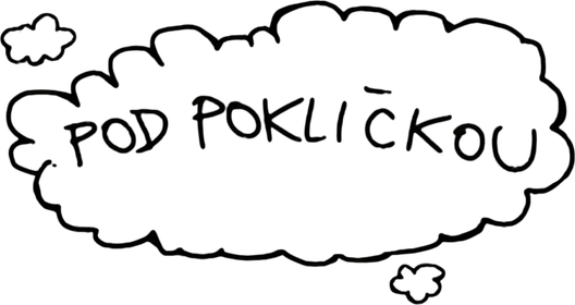 Pod pokličkou