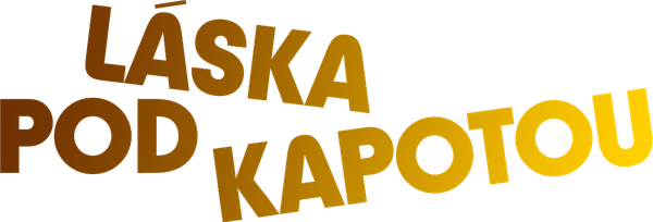 Láska pod kapotou