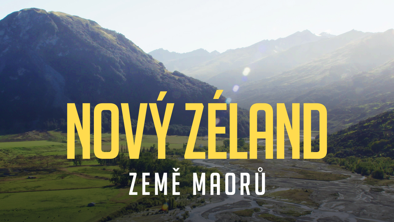 Nový Zéland, země Maorů