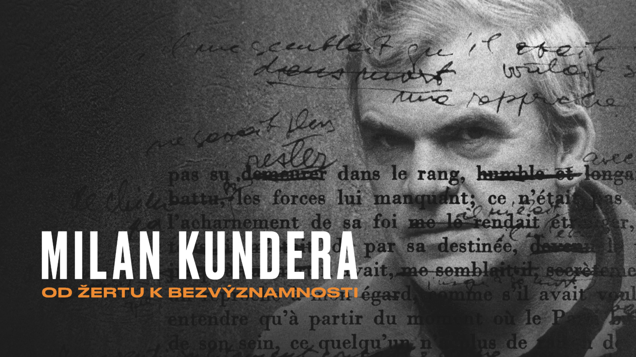Milan Kundera: od žertu k bezvýznamnosti