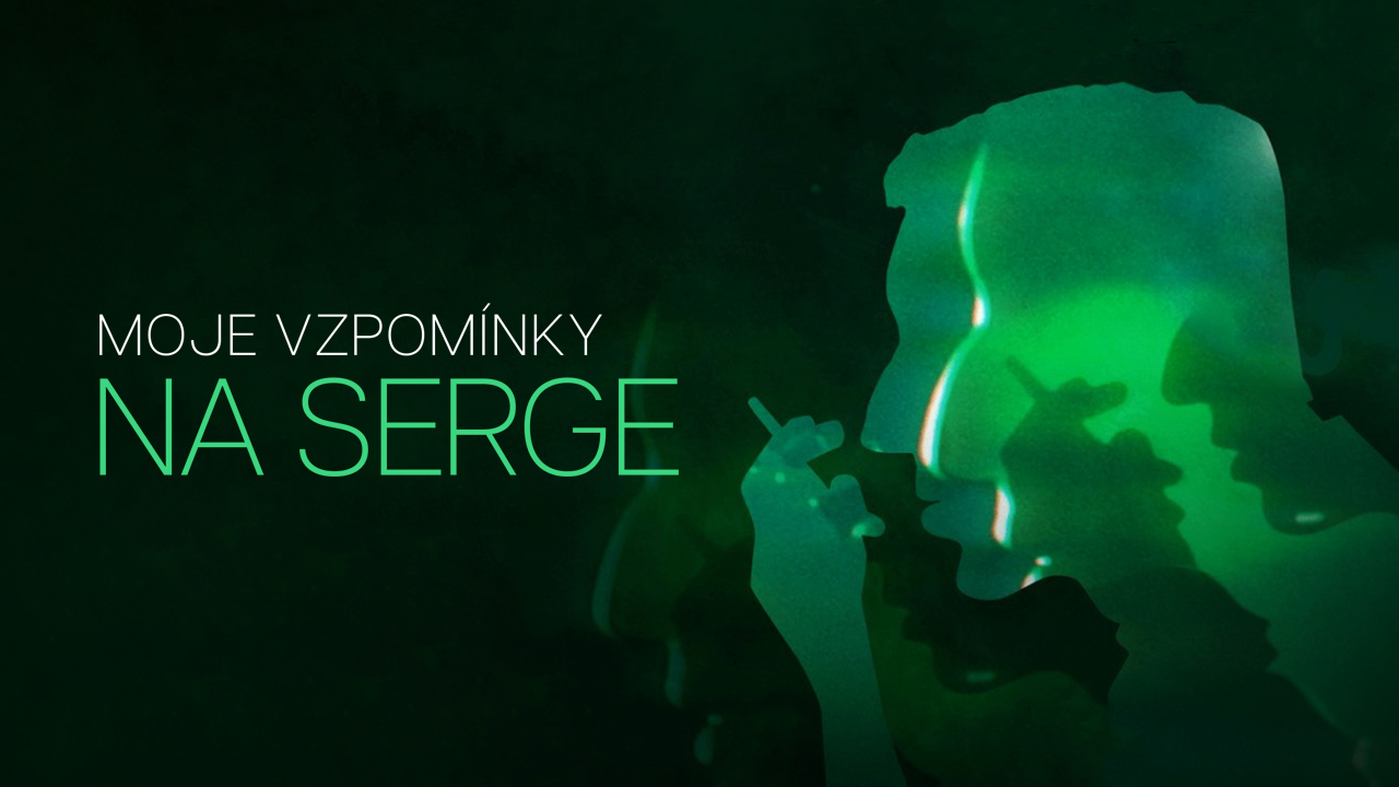 Moje vzpomínky na Serge