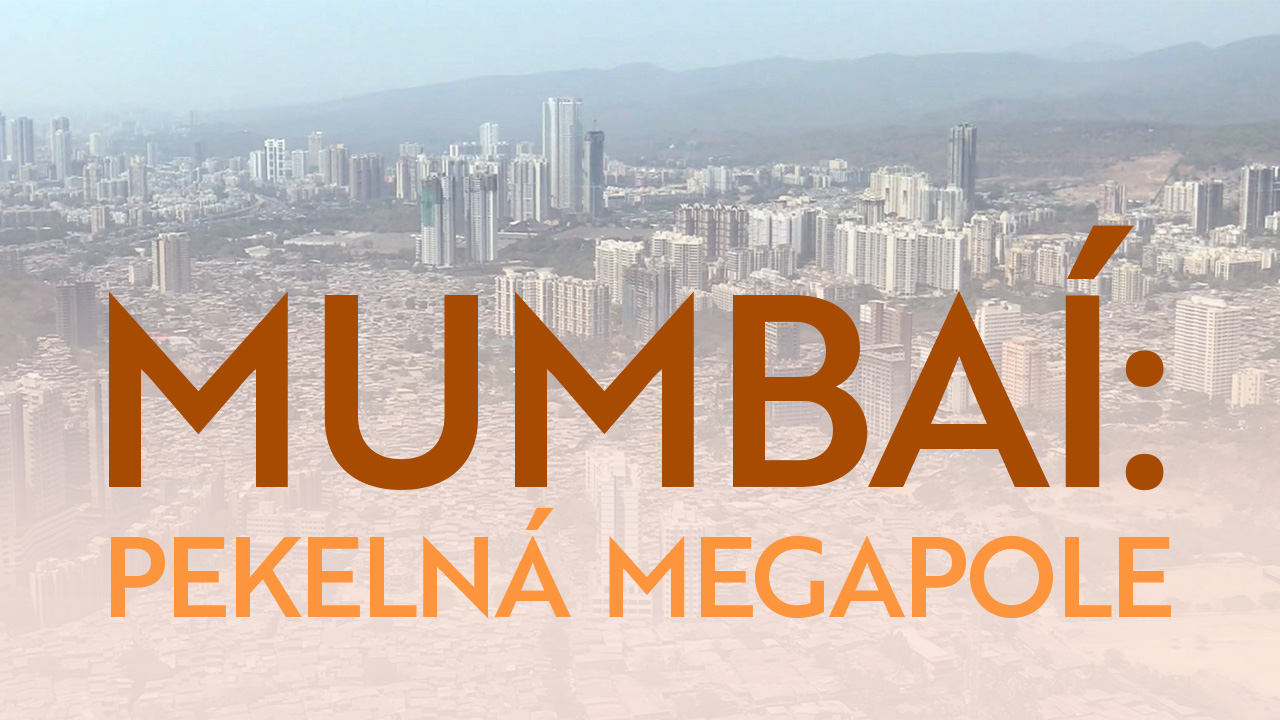 Mumbaí: pekelná megapole