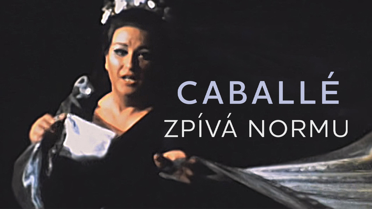 Caballé zpívá Normu