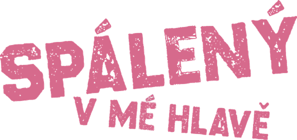 Spálený v mé hlavě