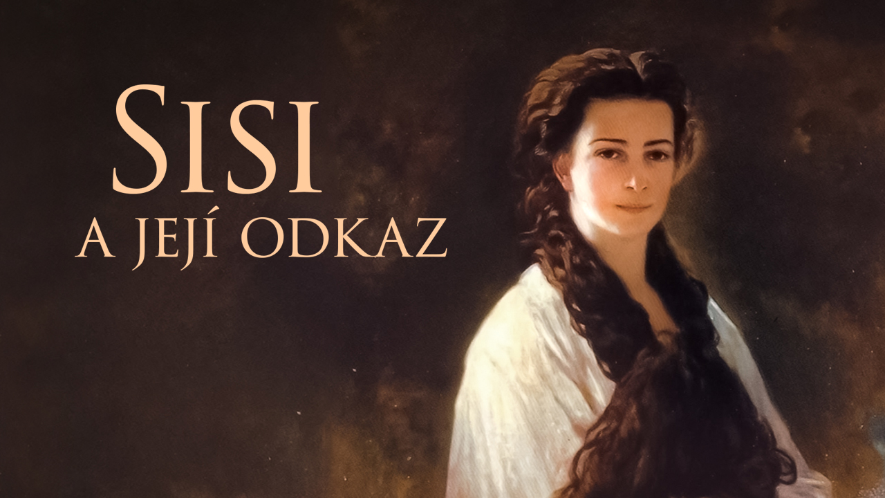 Sisi a její odkaz