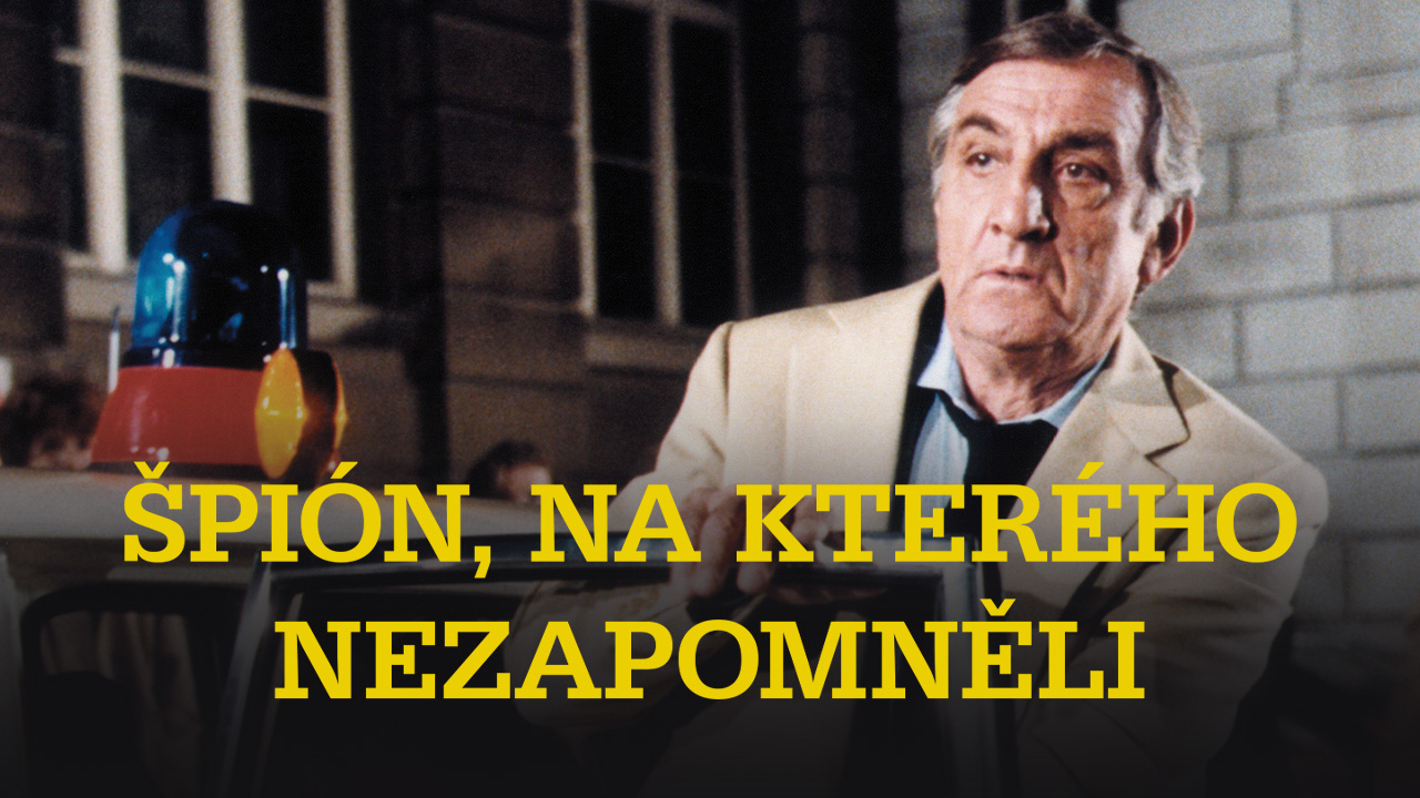 Špión, na kterého nezapomněli