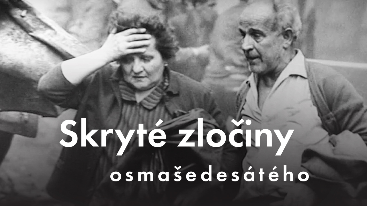 skryté zločiny osmašedesátého ivysílání Česká televize