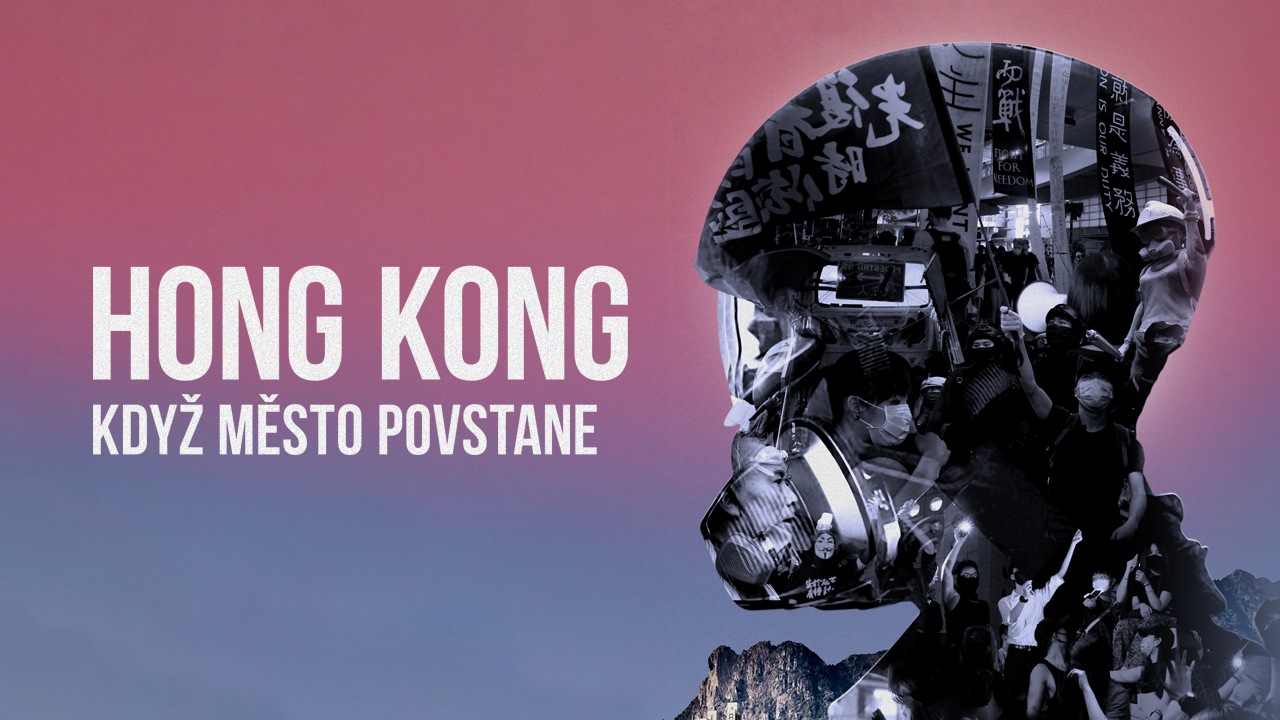 Hong Kong: Když město povstane