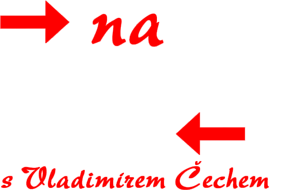 Na vrcholky hor s Vladimírem Čechem