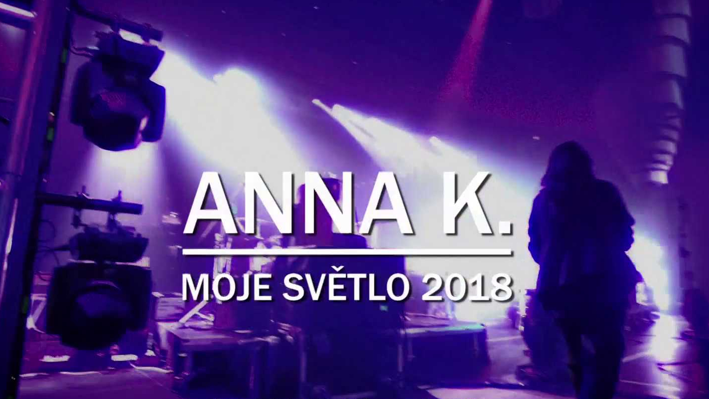 Anna K. Moje světlo 2018