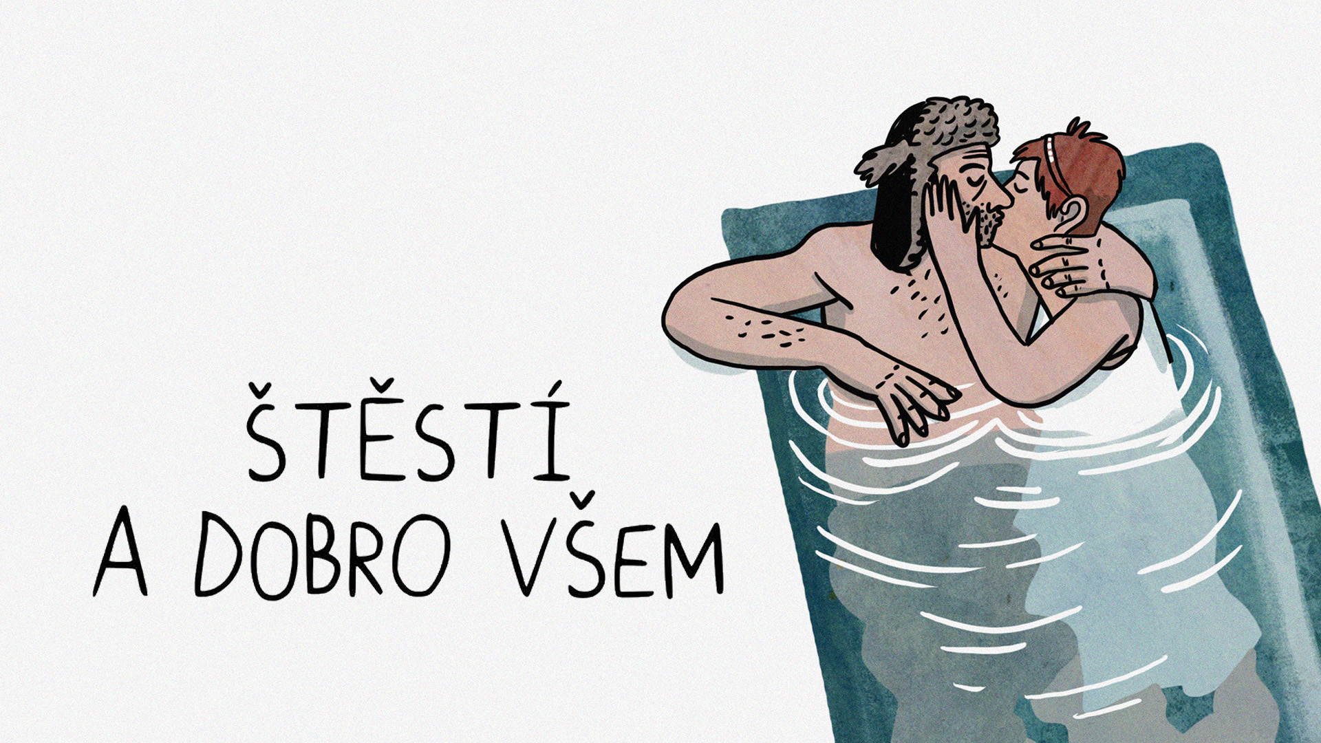 Štěstí a dobro všem