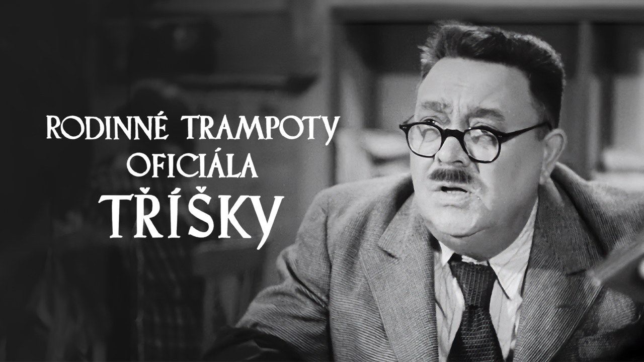 Rodinné trampoty oficiála Tříšky