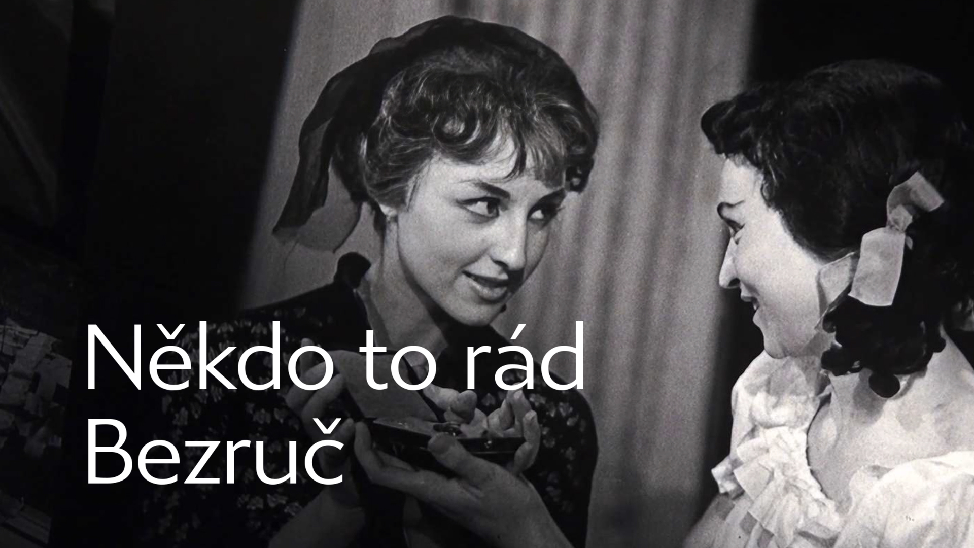Někdo to rád Bezruč