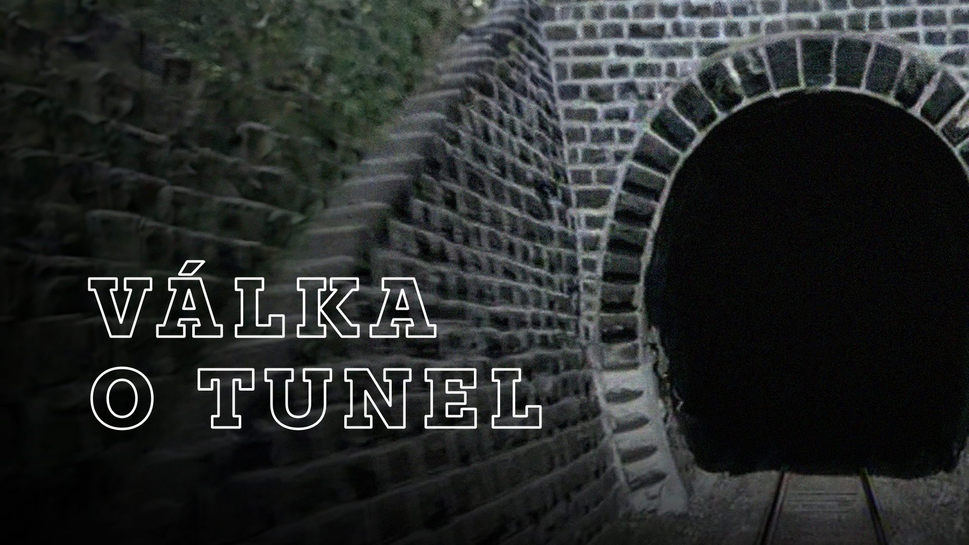 Válka o tunel