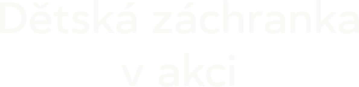 Dětská záchranka v akci