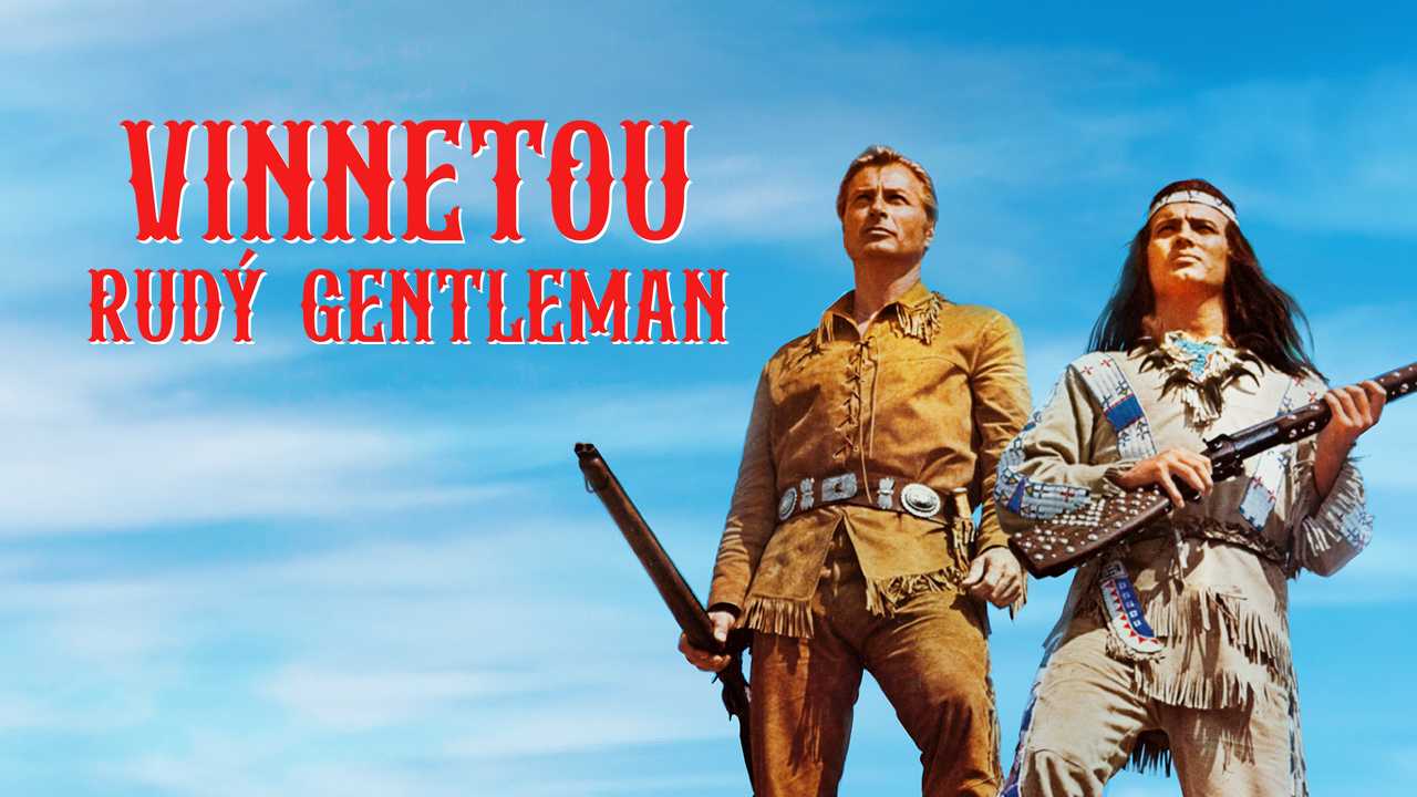 Vinnetou - Rudý gentleman