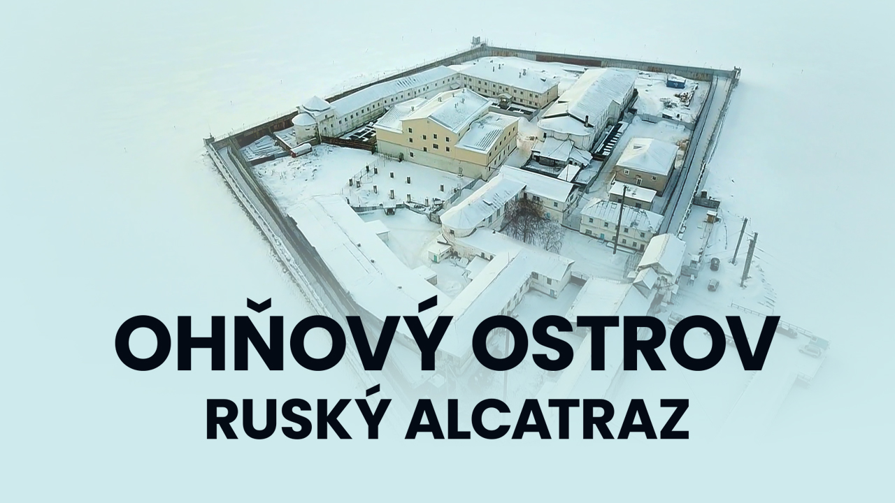 Ohňový ostrov: ruský Alcatraz