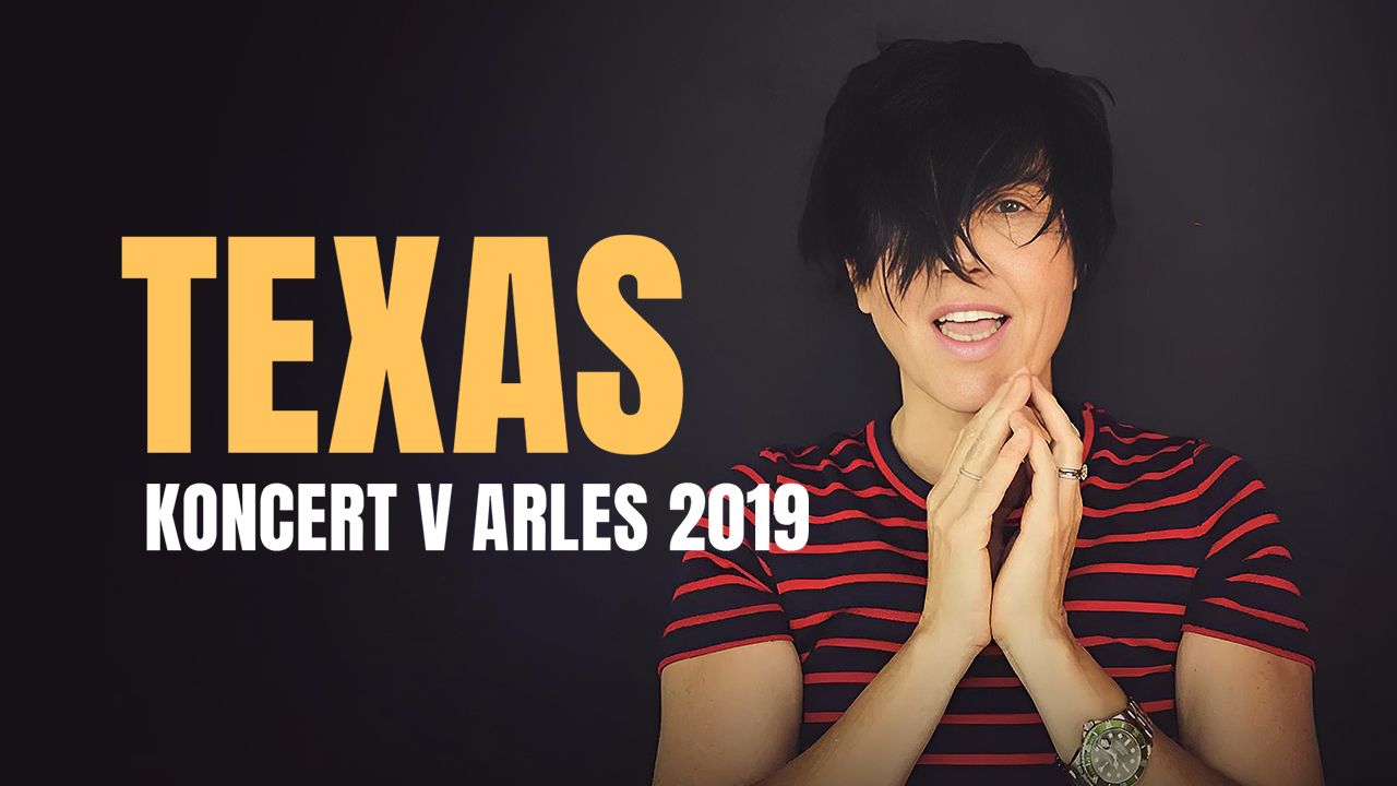 Texas, koncert v Arles 2019