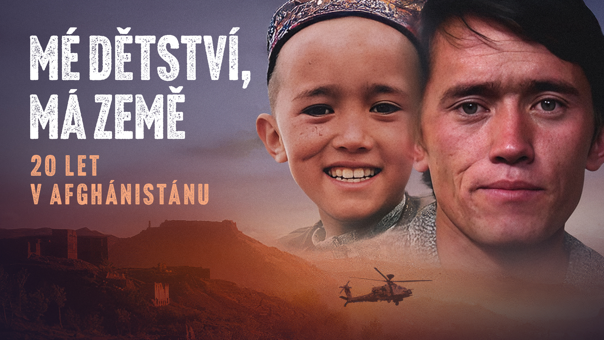 Mé dětství, má země - 20 let v Afghánistánu