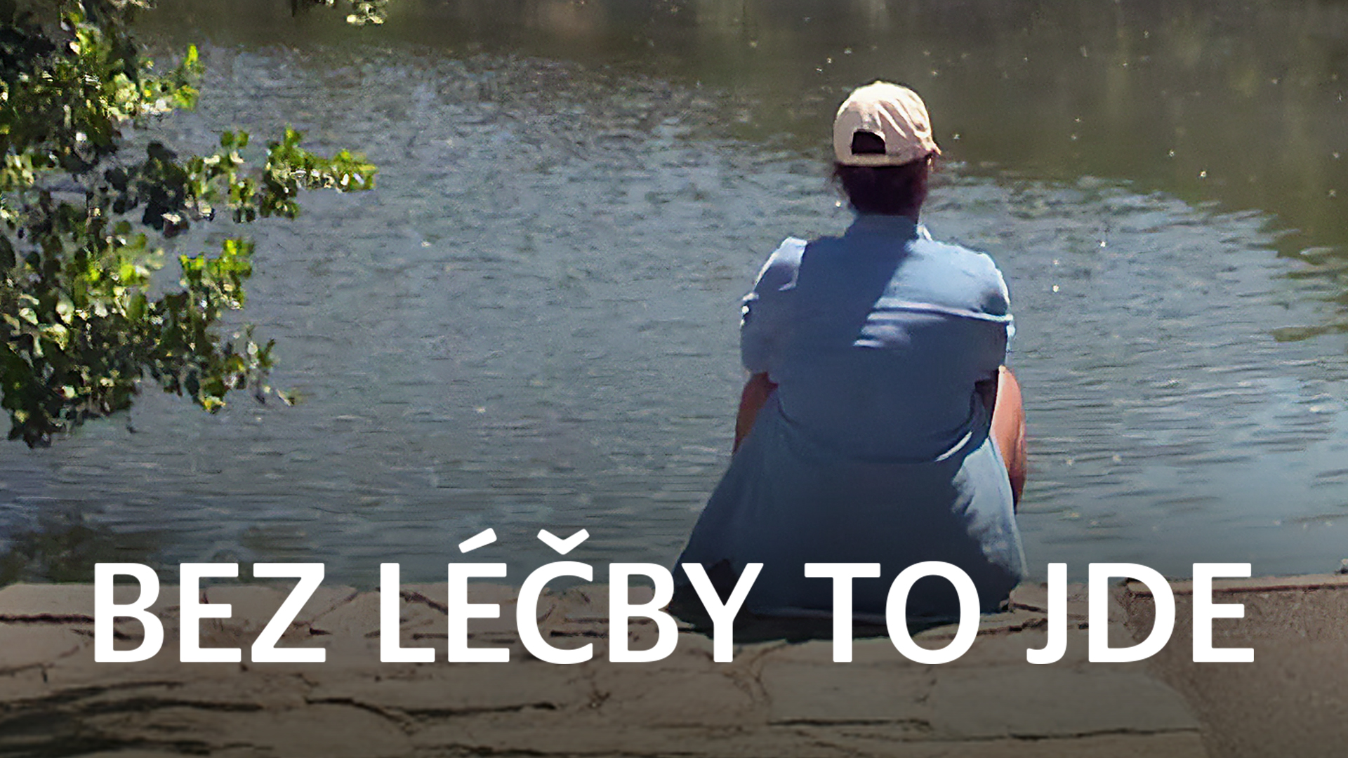 Bez léčby to jde