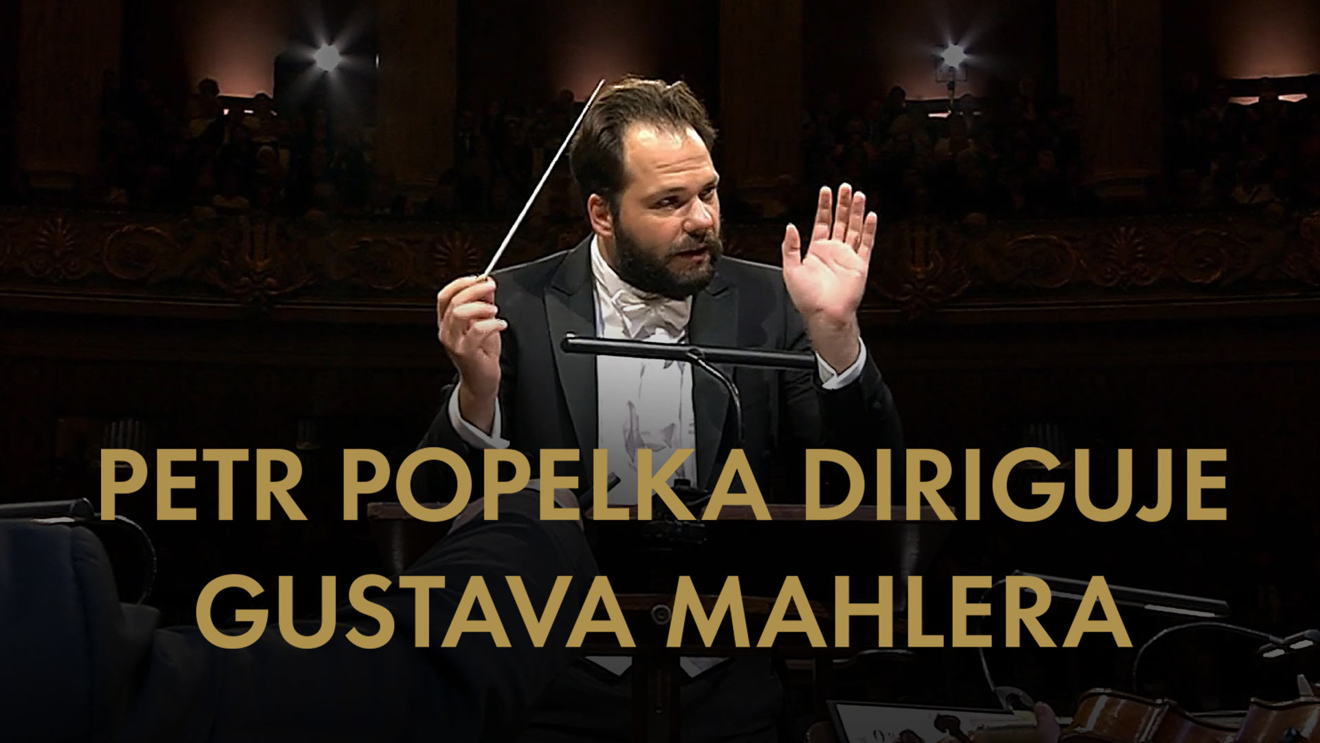 Petr Popelka diriguje Gustava Mahlera