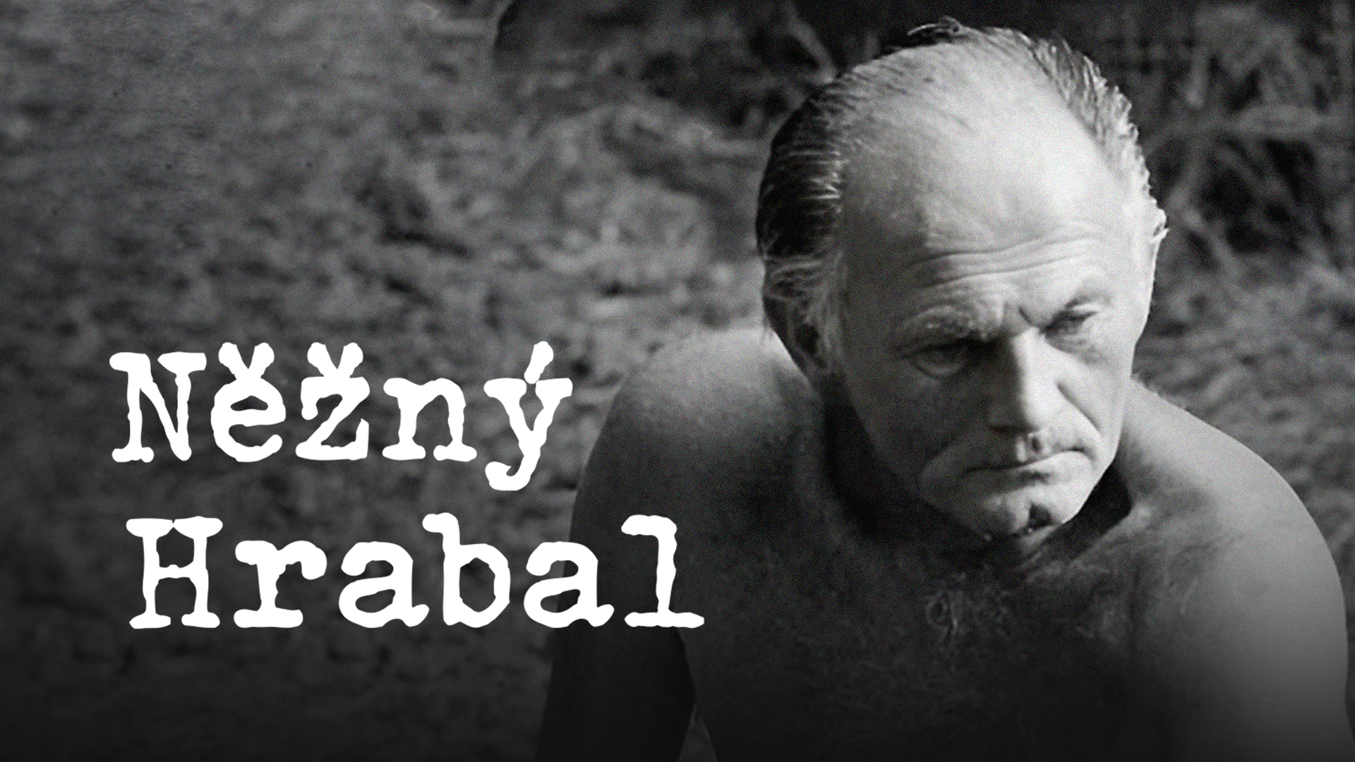 Něžný Hrabal