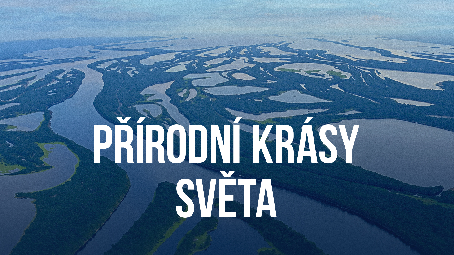 Přírodní krásy světa