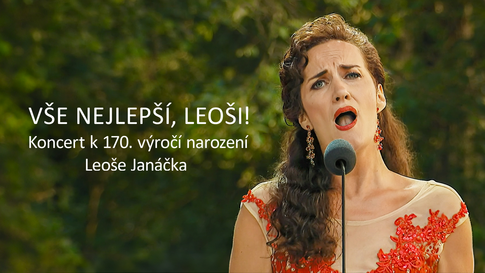 Vše nejlepší, Leoši! Koncert k 170. výročí narození Leoše Janáčka