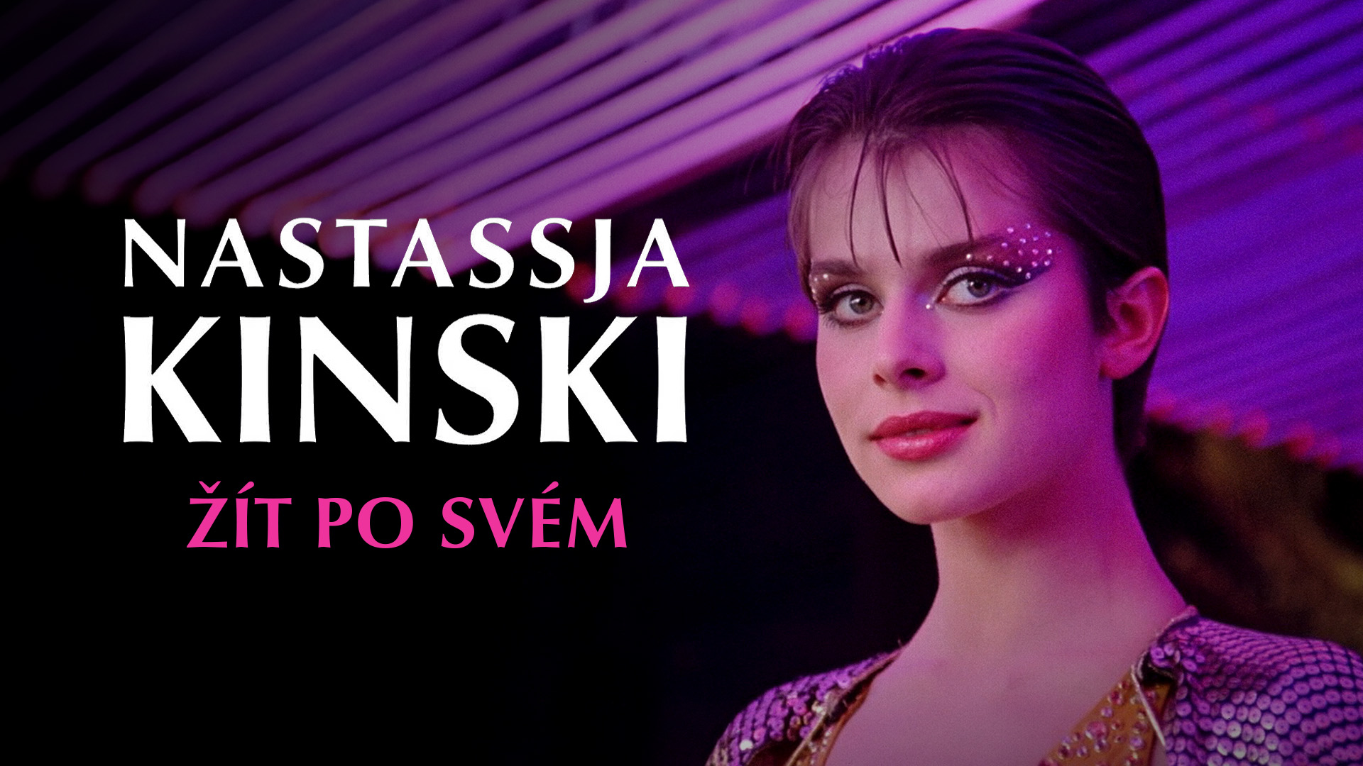 Nastassja Kinski: žít po svém