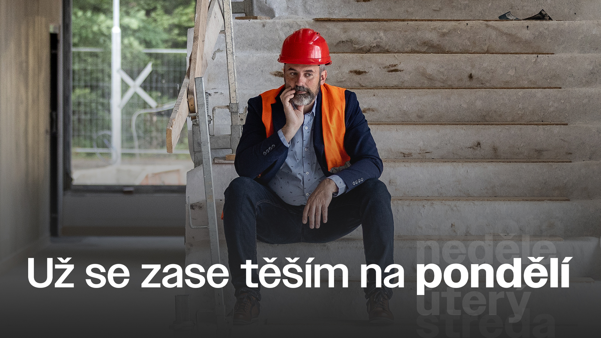 Už se zase těším na pondělí