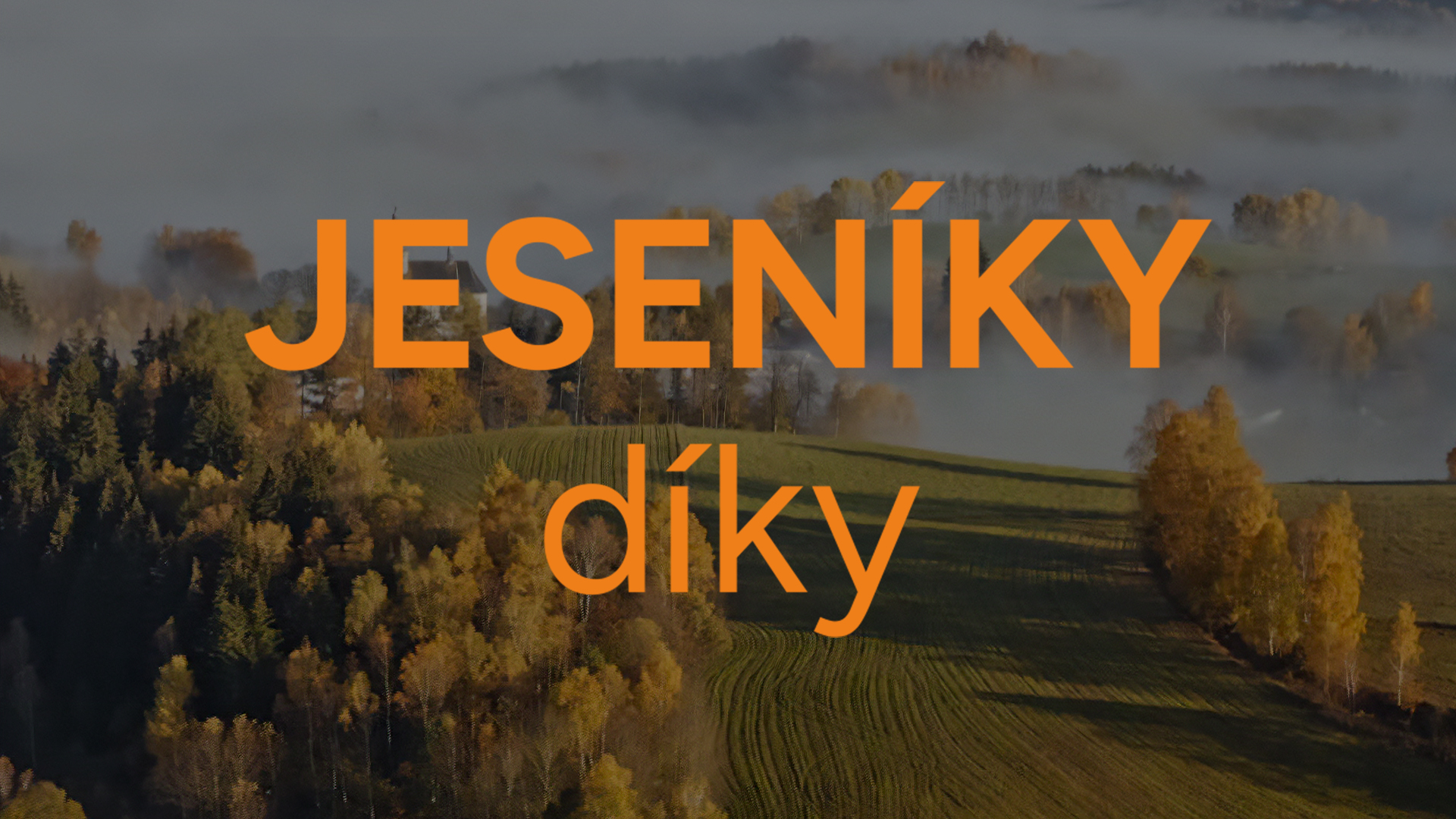 Jeseníky díky