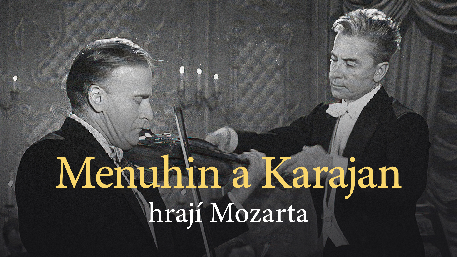 Menuhin a Karajan hrají Mozarta
