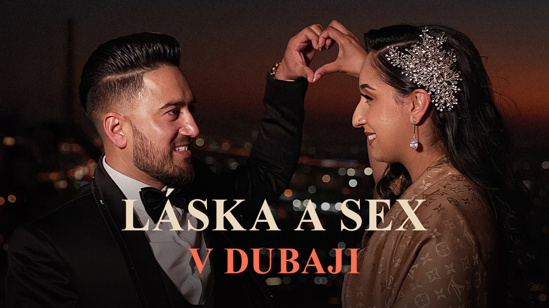 Láska a sex v Dubaji