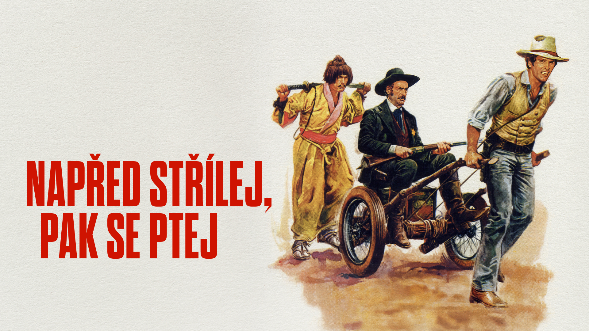Napřed střílej, pak se ptej
